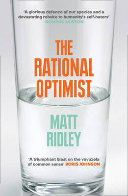 Picture of The Rational Optimist: How Prosperity Evolves