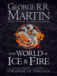Picture of The World of Ice and Fire: The Untold History of Westeros and the Game of Thrones