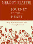 Picture of Journey to the Heart: Daily Meditations on the Path to Freeing Your Soul