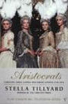 Picture of Aristocrats : Caroline, Emily, Louisa and Sarah Lennox 1740 - 1832