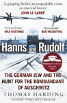 Picture of Hanns and Rudolf: The German Jew and the Hunt for the Kommandant of Auschwitz