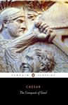 Picture of The Conquest of Gaul (Penguin Classics)