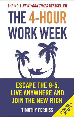 Picture of The 4-Hour Work Week: Escape the 9-5, Live Anywhere and Join the New Rich