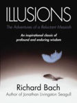 Picture of Illusions: The Adventures of a Reluctant Messiah