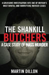 Picture of The Shankill Butchers: A Case Study of Mass Murder