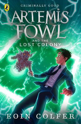 Picture of Artemis Fowl and the Lost Colony : Book 5