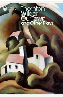 Picture of OUR TOWN AND OTHER PLAYS