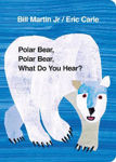 Picture of Polar Bear, Polar Bear, What Do You Hear?