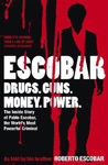 Picture of Escobar: The Inside Story of Pablo Escobar, the World's Most Powerful Criminal