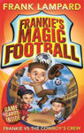 Picture of Frankie's Magic Football: Frankie vs the Cowboy's Crew