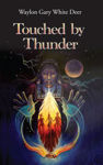 Picture of Touched by Thunder