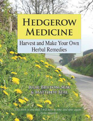 Picture of Hedgerow Medicine: Harvest and Make Your Own Herbal Remedies