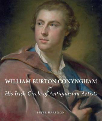 Picture of William Burton Conyngham and His Irish Circle of Antiquarian