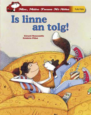 Picture of Mise Maire Treasa Mi-Abha: Is Linne An Tolg!