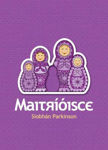 Picture of Maitrioisce