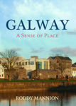 Picture of Galway: A Sense of Place