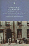 Picture of Three Dublin Plays : The Shadow of a Gunman, Juno and the Paycock, & the Plough and the Stars