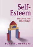 Picture of Self-Esteem: The Key to Your Child's Future