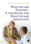 Picture of Healthcare Support: A Textbook for Healthcare Assistants