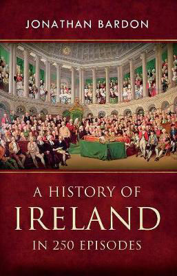 Picture of A History of Ireland in 250 Episodes