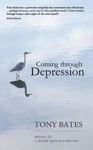 Picture of COMING THROUGH DEPRESSION: A MINDFUL APPROACH TO RECOVERY