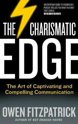 Picture of The Charismatic Edge: The Art of Captivating and Compelling Communication