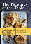 Picture of The Pleasures of the Table: Rediscovering Theodora FitzGibbon