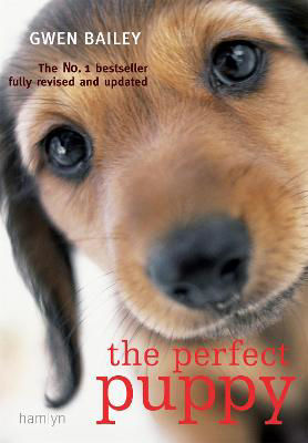 Picture of The Perfect Puppy: Take Britain's Number One Puppy Care Book with You!