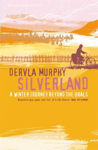 Picture of Silverland: A Winter Journey Beyond the Urals