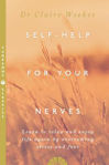 Picture of Self-Help for Your Nerves: Learn to relax and enjoy life again by overcoming stress and fear