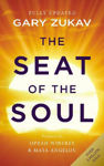 Picture of The Seat of the Soul: An Inspiring Vision of Humanity's Spiritual Destiny