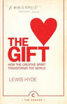 Picture of The Gift: How the Creative Spirit Transforms the World