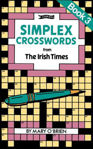 Picture of Simplex Crosswords from the Irish Times: Book 3: from The Irish Times
