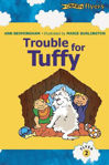 Picture of Trouble for Tuffy: A Katie and Ted Story