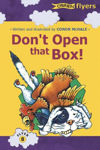 Picture of Don't Open that Box