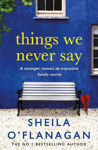 Picture of Things We Never Say