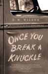 Picture of Once You Break a Knuckle