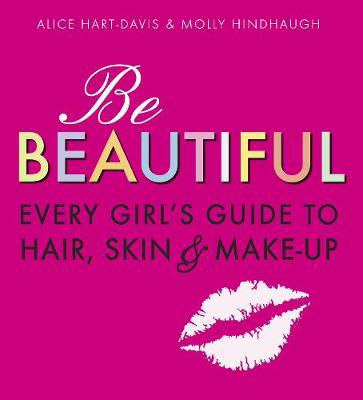 Picture of Be Beautiful Every Girls Guide