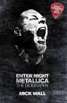 Picture of Metallica: Enter Night: The Biography