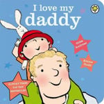 Picture of I Love My Daddy Board Book