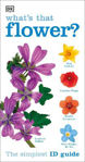 Picture of What's that Flower?: The Simplest ID Guide Ever