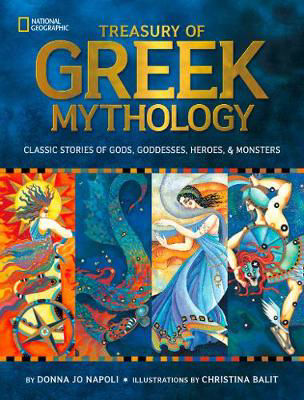 Picture of Treasury of Greek Mythology: Classic Stories of Gods, Goddesses, Heroes & Monsters (National Geographic Kids)