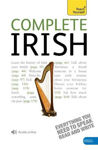 Picture of Complete Irish Beginner to Intermediate Course: (Book and Audio Support) Learn to Read, Write, Speak and Understand a New Language with Teach Yourself