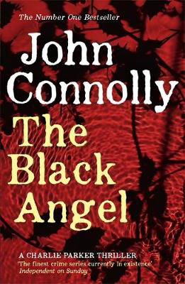 Picture of The Black Angel : A Charlie Parker Thriller: 5