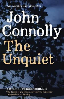 Picture of The Unquiet : A Charlie Parker Thriller: 6