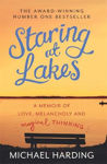 Picture of Staring at Lakes: A Memoir of Love, Melancholy and Magical T