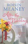 Picture of After the Wedding : What happens after you say 'I do'? : (Roone Book 2)