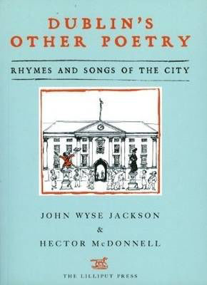 Picture of Dublin's Other Poetry: Rhymes and Songs of the City