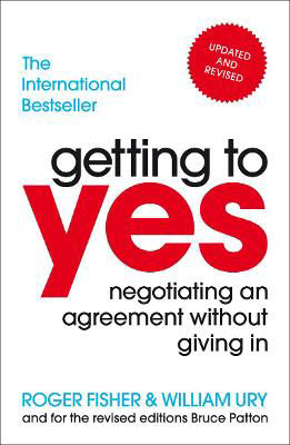 Picture of Getting to Yes : Negotiating an agreement without giving in