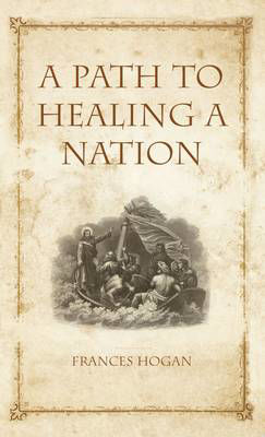 Picture of A Path to Healing a Nation